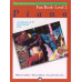 Alfred's Basic Piano Library: Fun Book 1A / 1B / 2 / 3 Alfred's Basic Piano Library: Fun Book 1A / 1B / 2 / 3